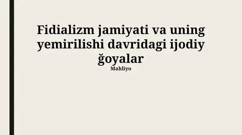 Fidializmning tanazzul davridagi jamiyat