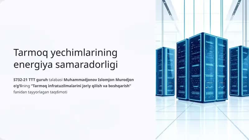 Tarmoq yechimlarining energiya samaradorligi 1
