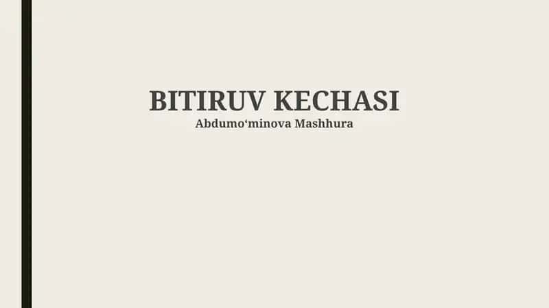 BITIRUV KECHASI 1