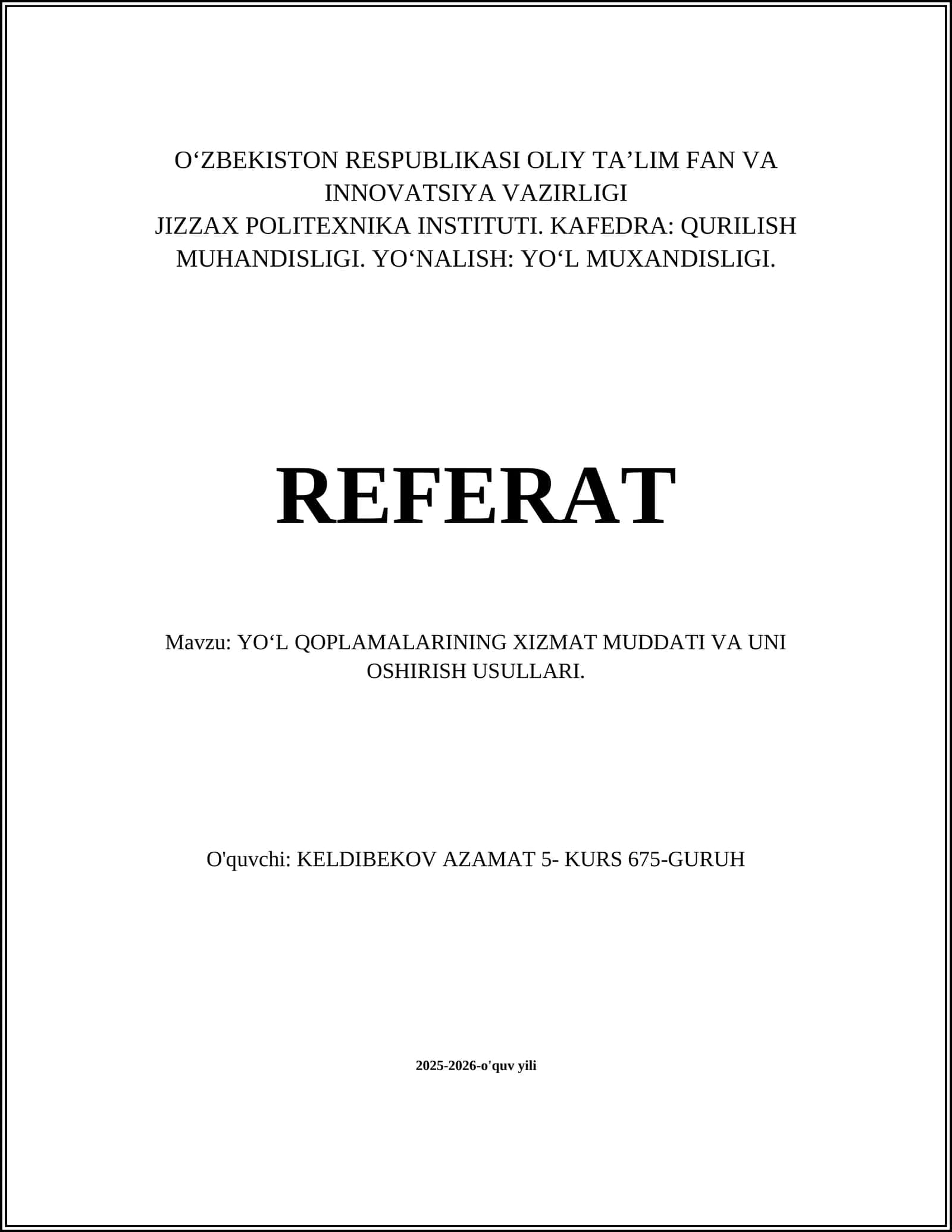 Yoʻl Qoplamalarining Xizmat Muddati 1