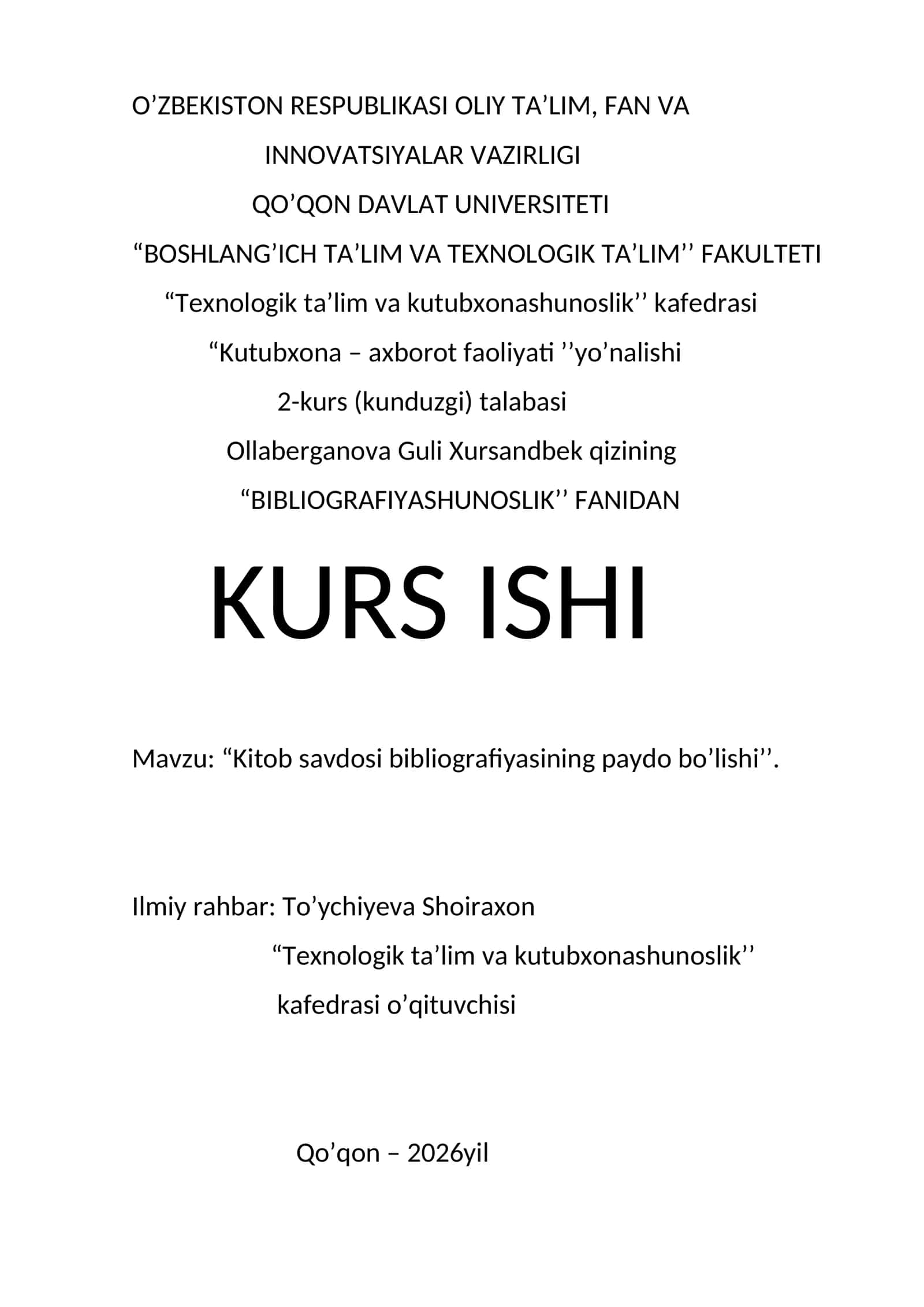 "BIBLIOGRAFIYASHUNOSLIK" Fanidan Kurs Ishi 1