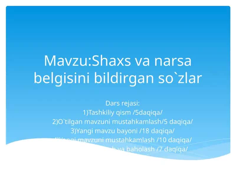 Shaxsvanarsabelgisinibildirganso`zlar 1