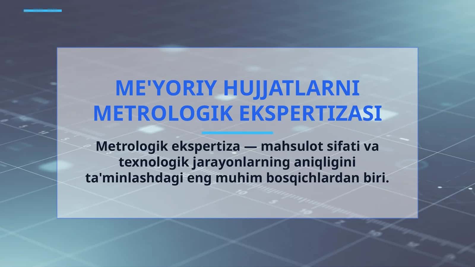 ME'YORIY HUJJATLARNI METROLOGIK EKSPERTIZASI 1