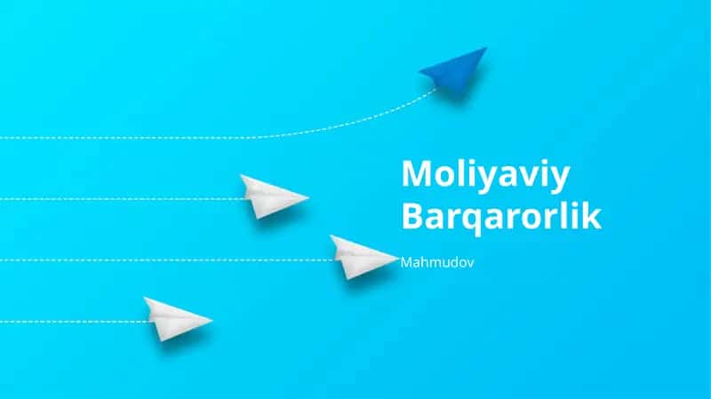 Moliyaviy Barqarorlik 1