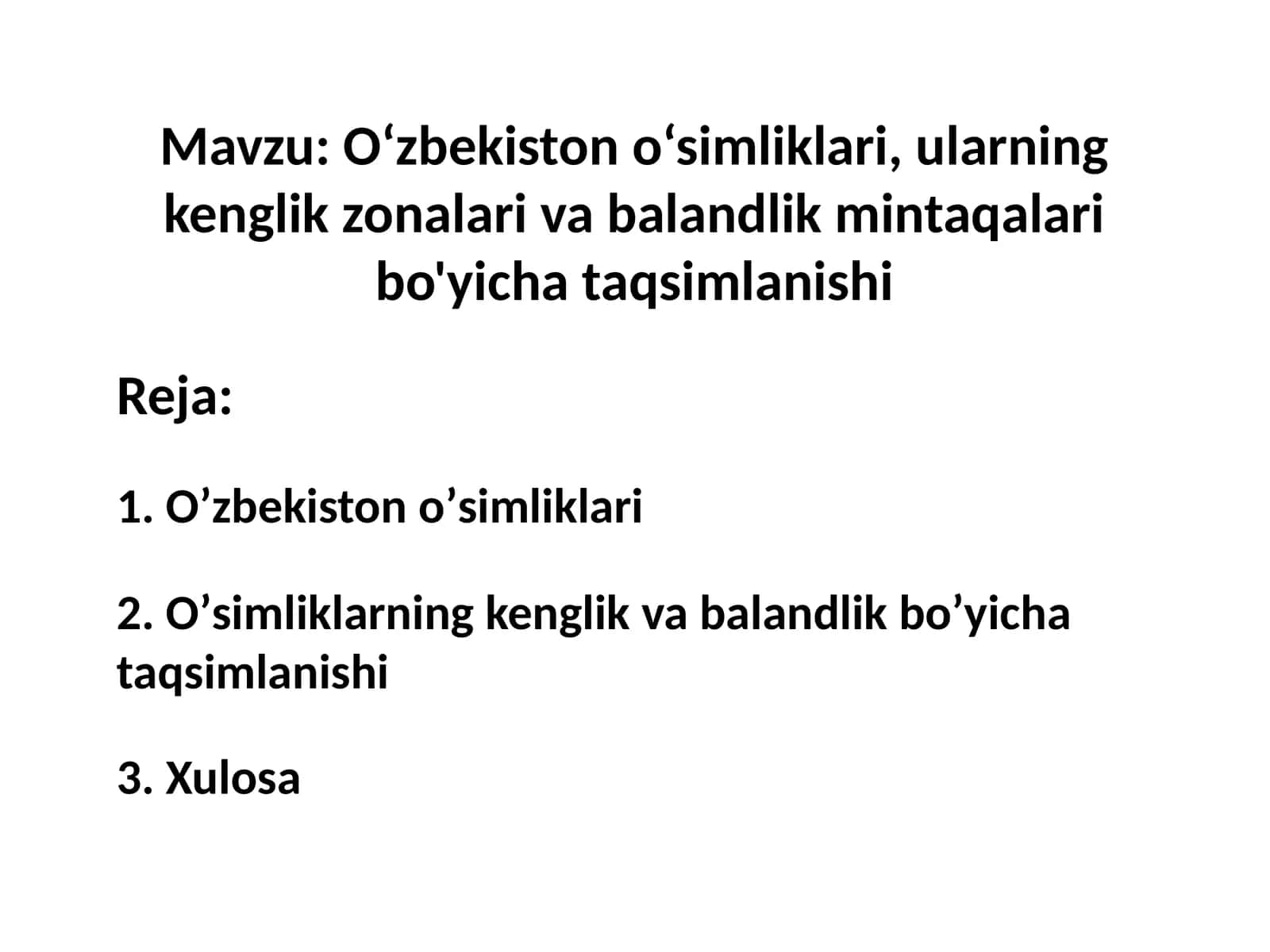 O‘zbekiston o‘simliklari, ularning kenglik zonalari va balandlik mintaqalari bo'yicha taqsimlanishi 1