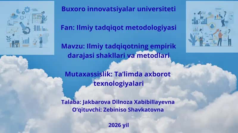 Ilmiy tadqiqotning empirik daraja sishakllari va metodlari 1