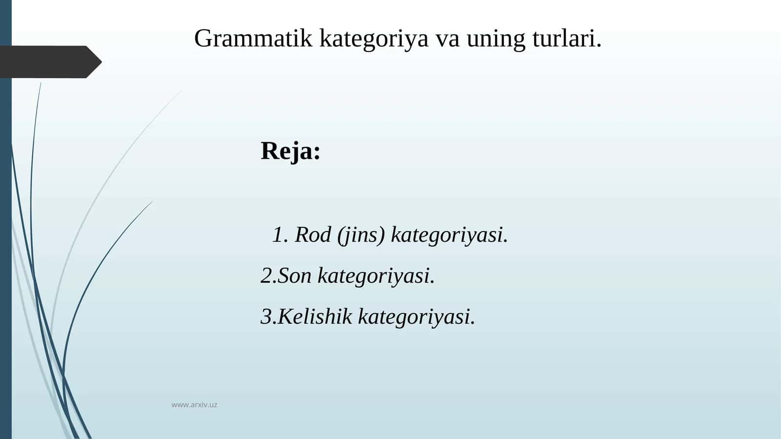 Grammatik kategoriya va uning turlari 1