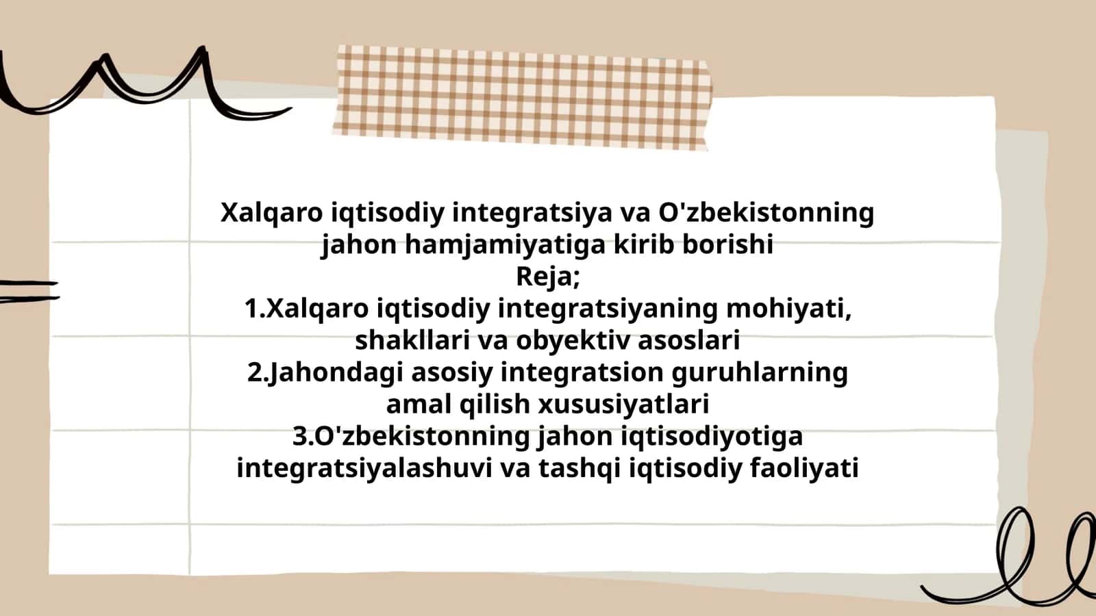 Xalqaro iqtisodiy integratsiya va O'zbekistonning jahon hamjamiyatiga kirib borishi 1