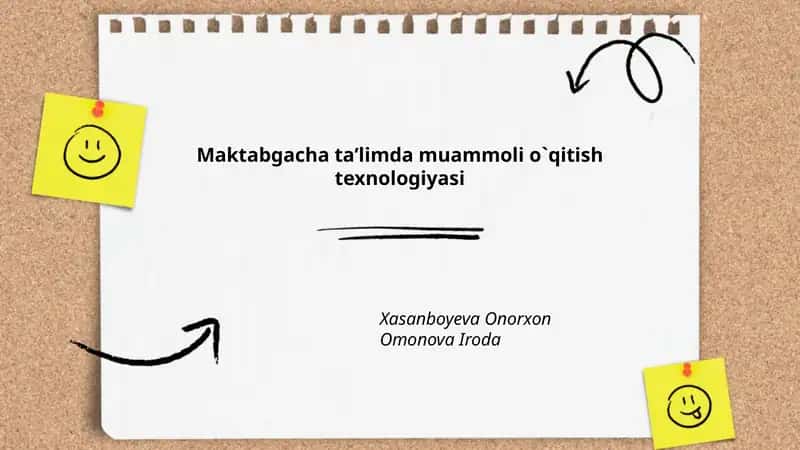 Maktabgacha ta’limda muammoli o`qitish texnologiyasi 1