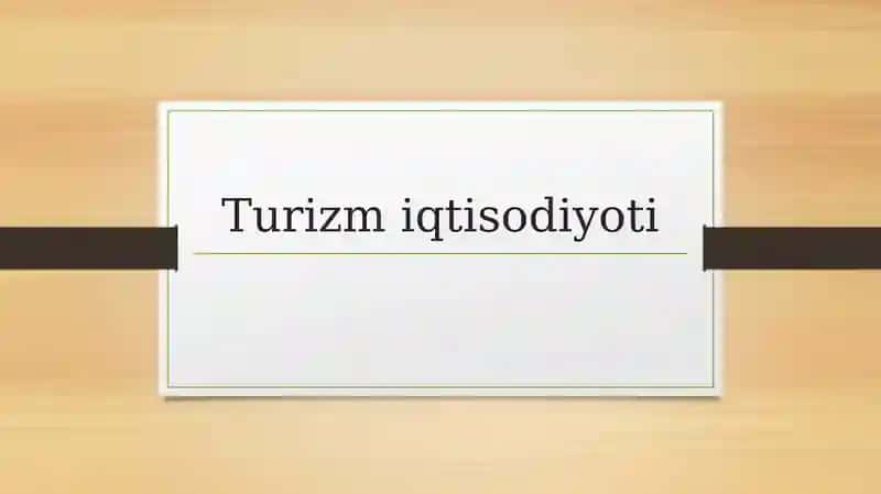 Turizm iqtisodiyoti