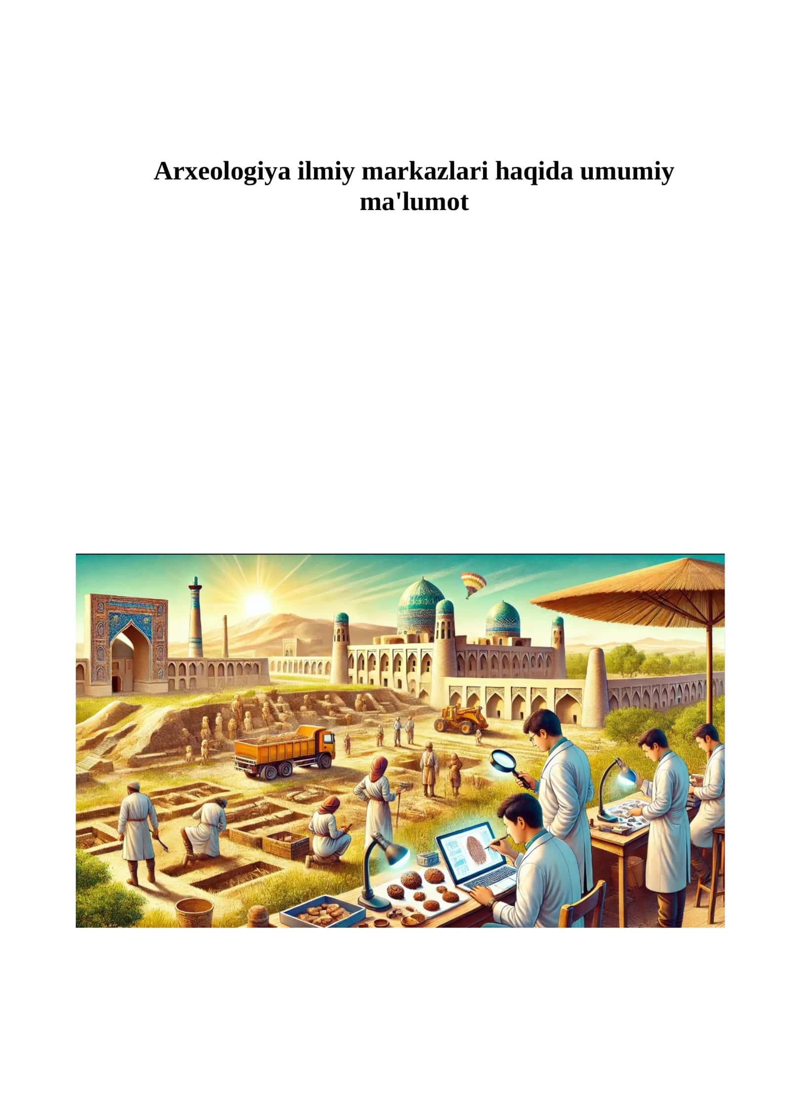Arxeologiya ilmiy markazlari haqida umumiy ma'lumot 1