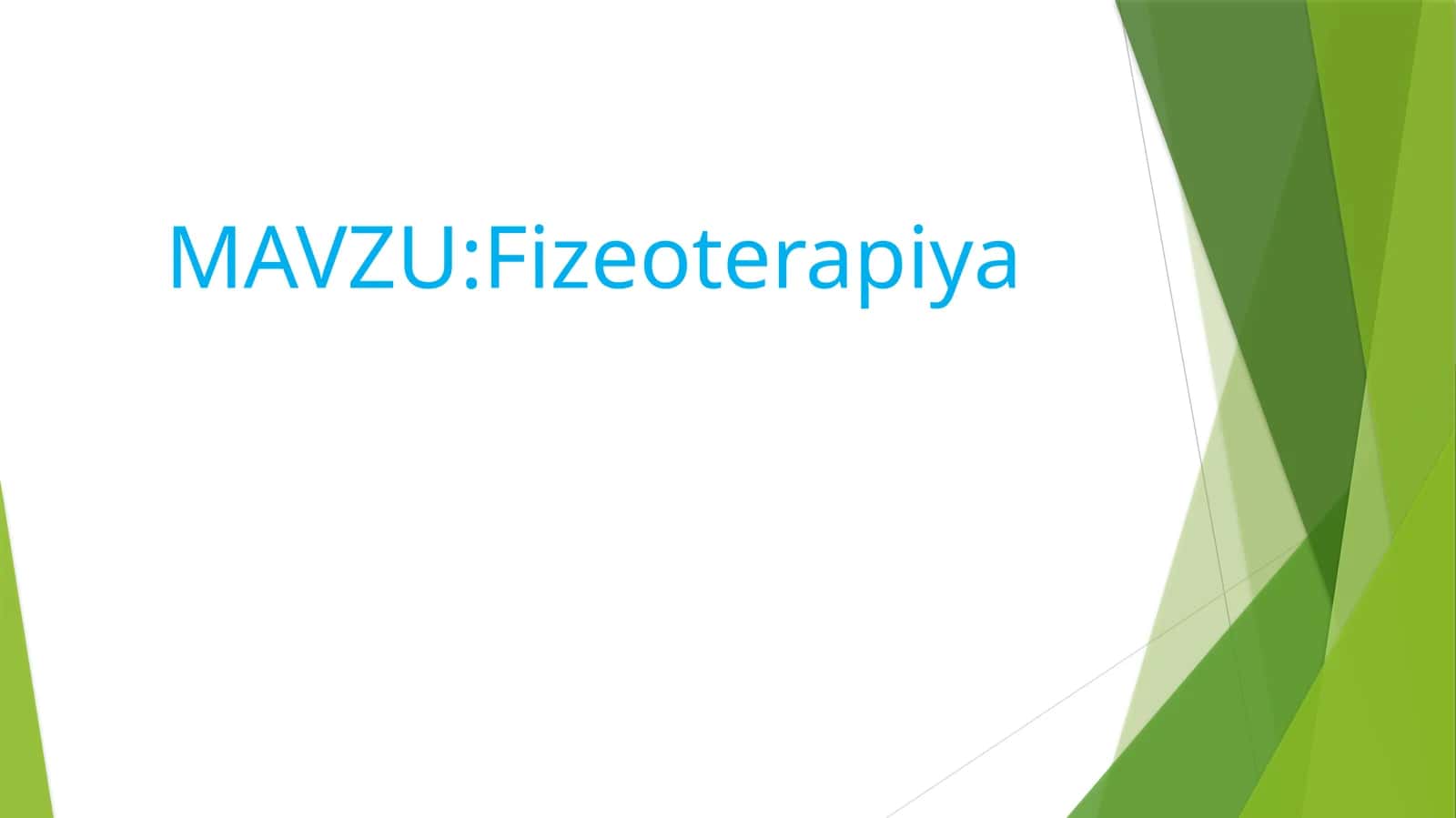 Fizeoterapiya 1