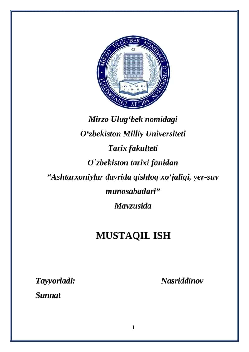 “Ashtarxoniylar davrida qishloq xoʻjaligi, yer-suv munosabatlari” 1