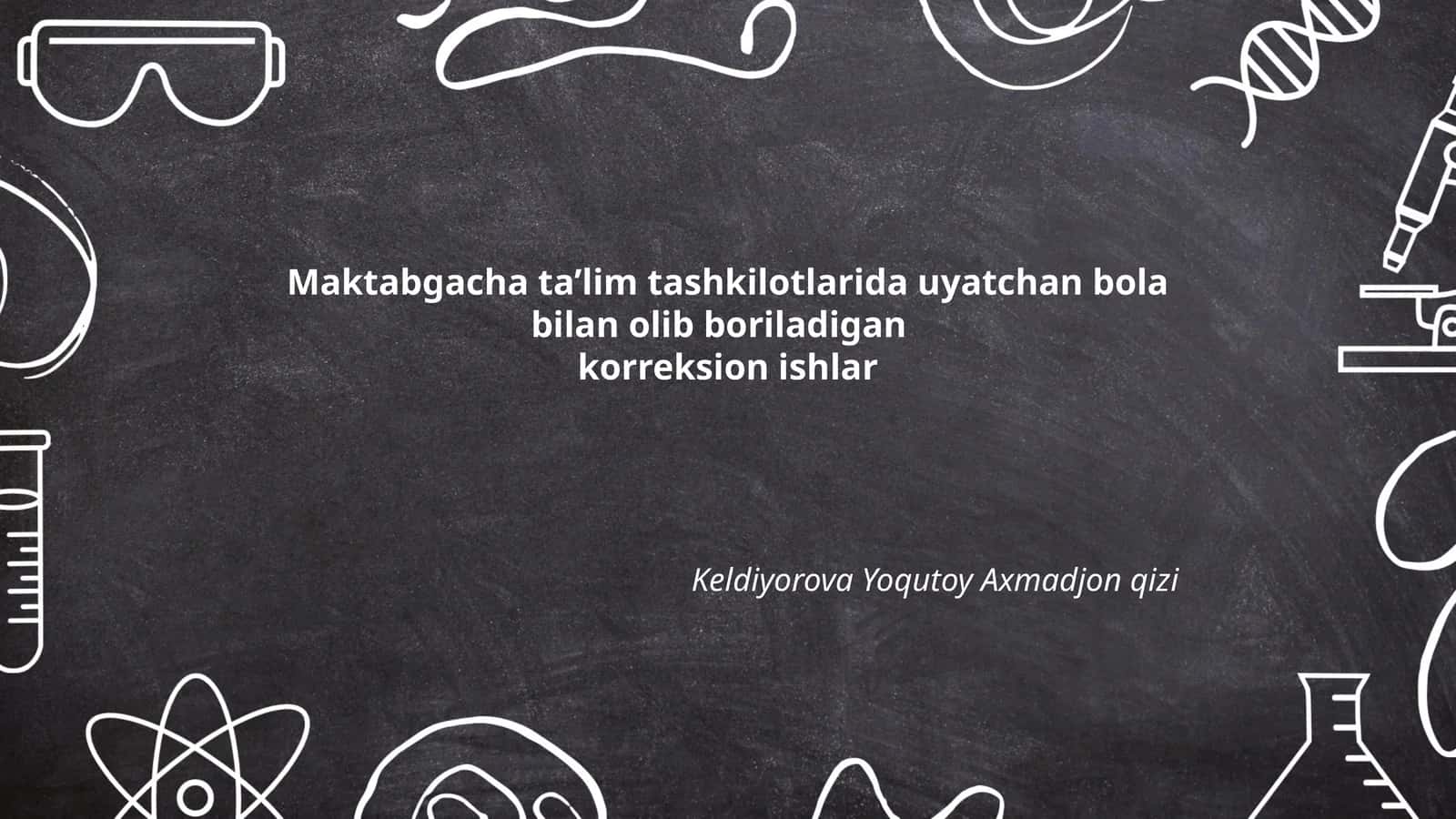 Maktabgacha ta’lim tashkilotlarida uyatchan bola bilan olib boriladigan korreksion ishlar 1