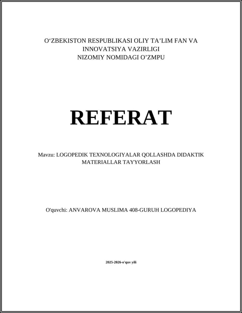 LOGOPEDIK TEXNOLOGIYALAR QOLLASHDA DIDAKTIK MATERIALLAR TAYYORLASH 1