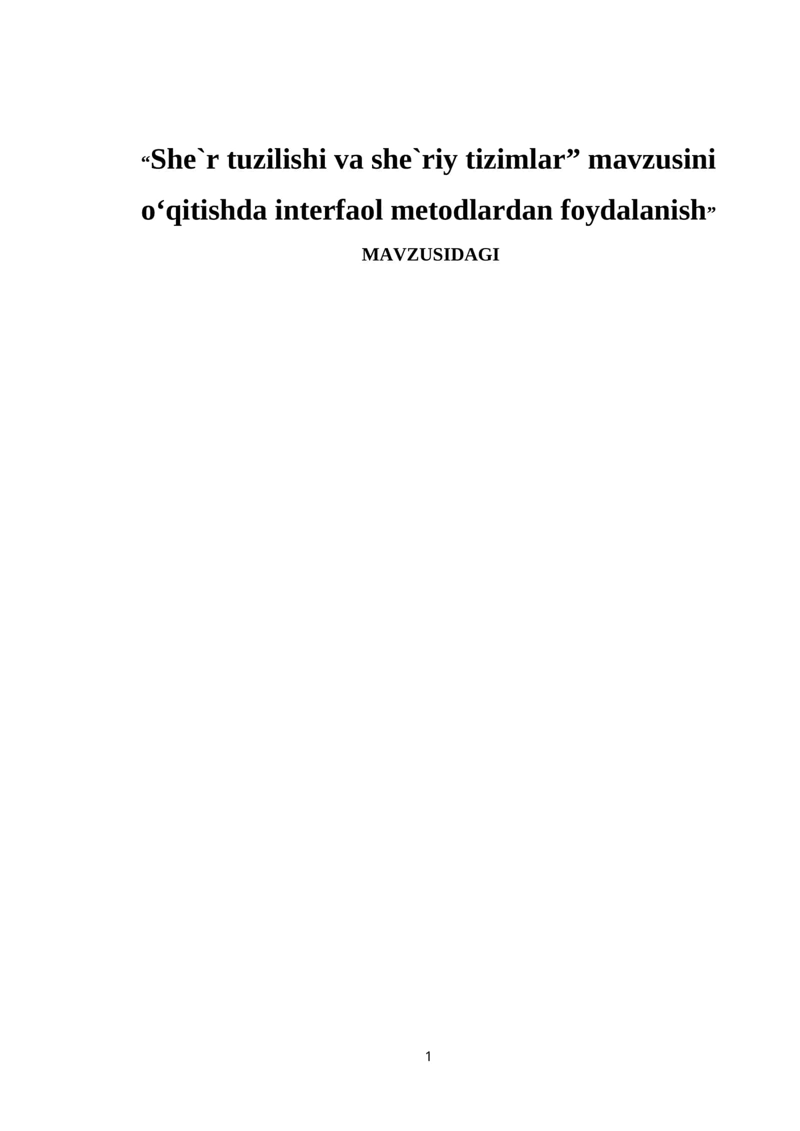 “She`r tuzilishi va she`riy tizimlar” mavzusini o‘qitishda interfaol metodlardan foydalanish 1