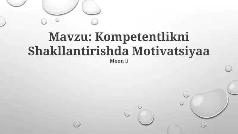 Kompetentlikni Shakllantirishda Motivatsiyaa 1