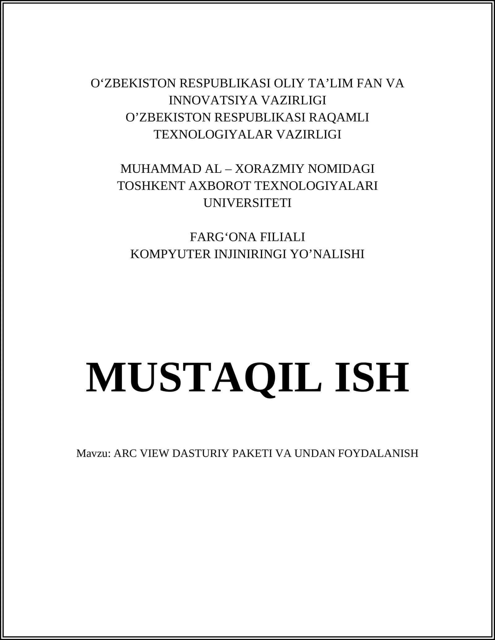 ARC View DASTURIY PAKETI VA UNDAN FOYDALANISH 1