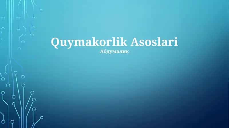 Quymakorlik Asoslari 1