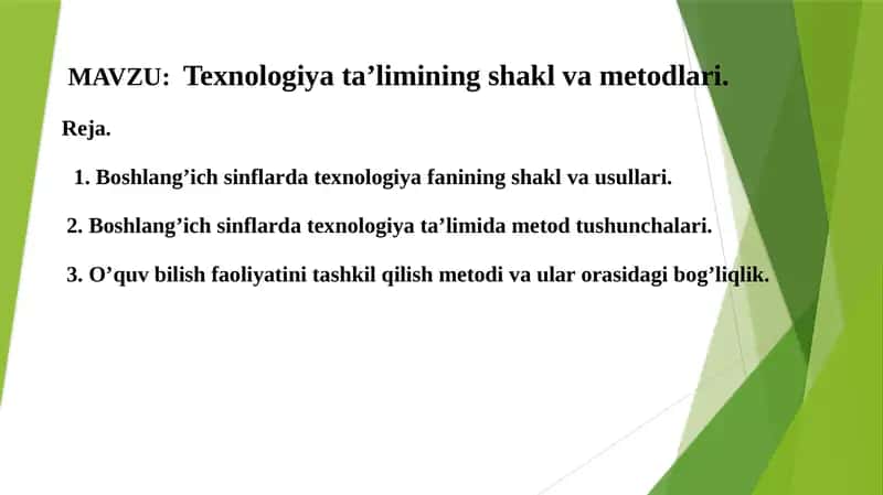 Texnologiyata’limning shakl va usullari 1