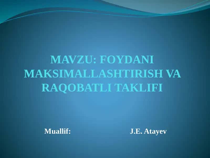 Raqobatlashgan Bozor va Korxona Foydasi 1