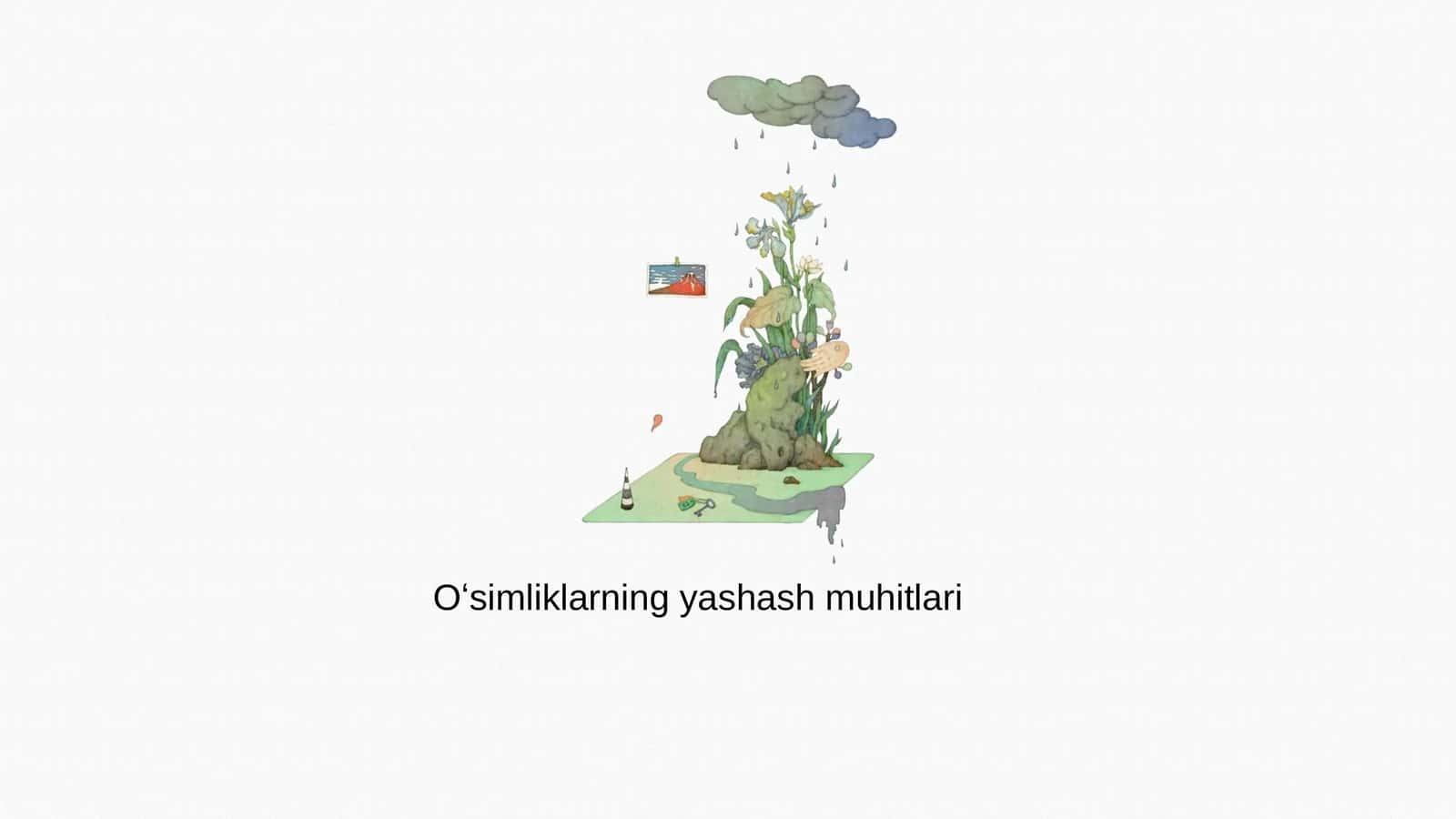 Oʻsimliklarning yashash muhitlari 1