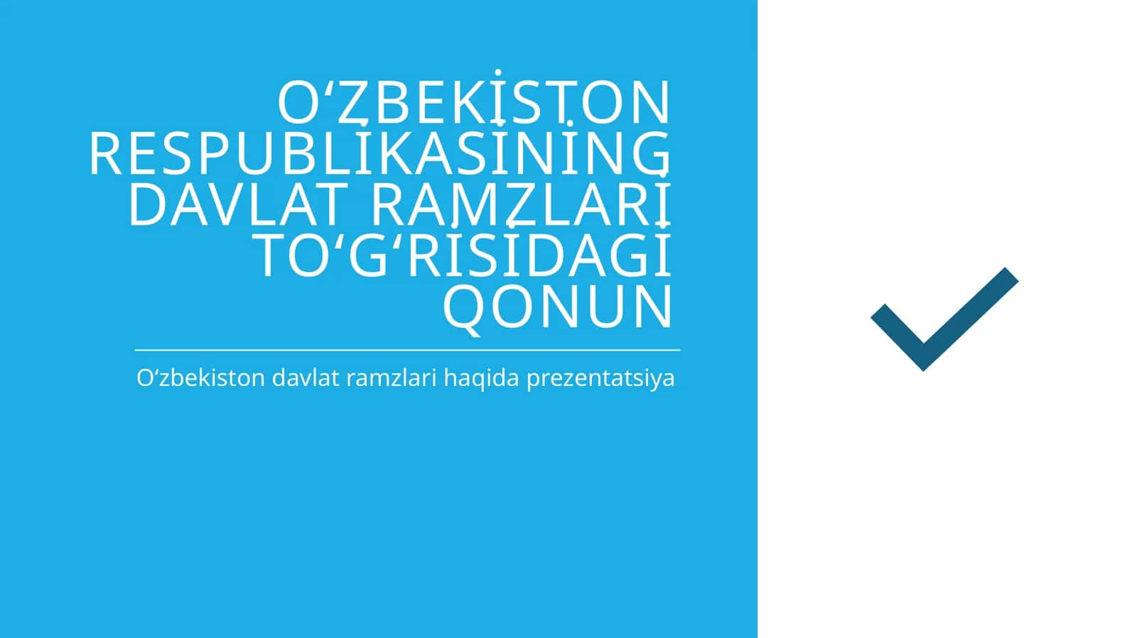 O‘zbekiston Respublikasining Davlat Ramzlari to‘g‘risidagi Qonun 1