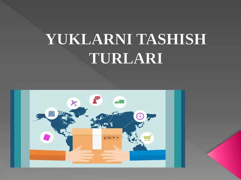 YUKLARNI TASHISH TURLARI 1