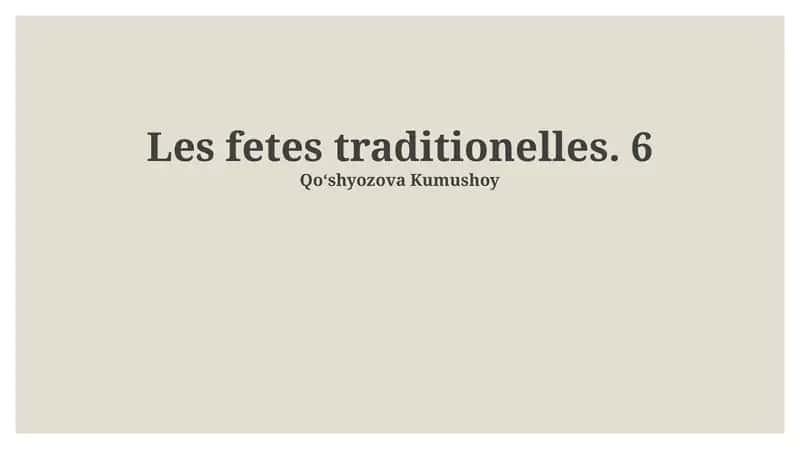 Les fetes traditionelles 1