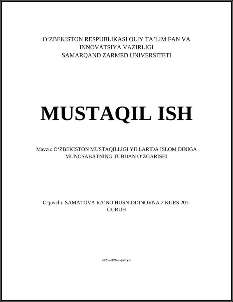 OʻZBEKISTON MUSTAQILLIGI YILLARIDA ISLOM DINIGA MUNOSABATNING TUBDAN OʻZGARISHI 1