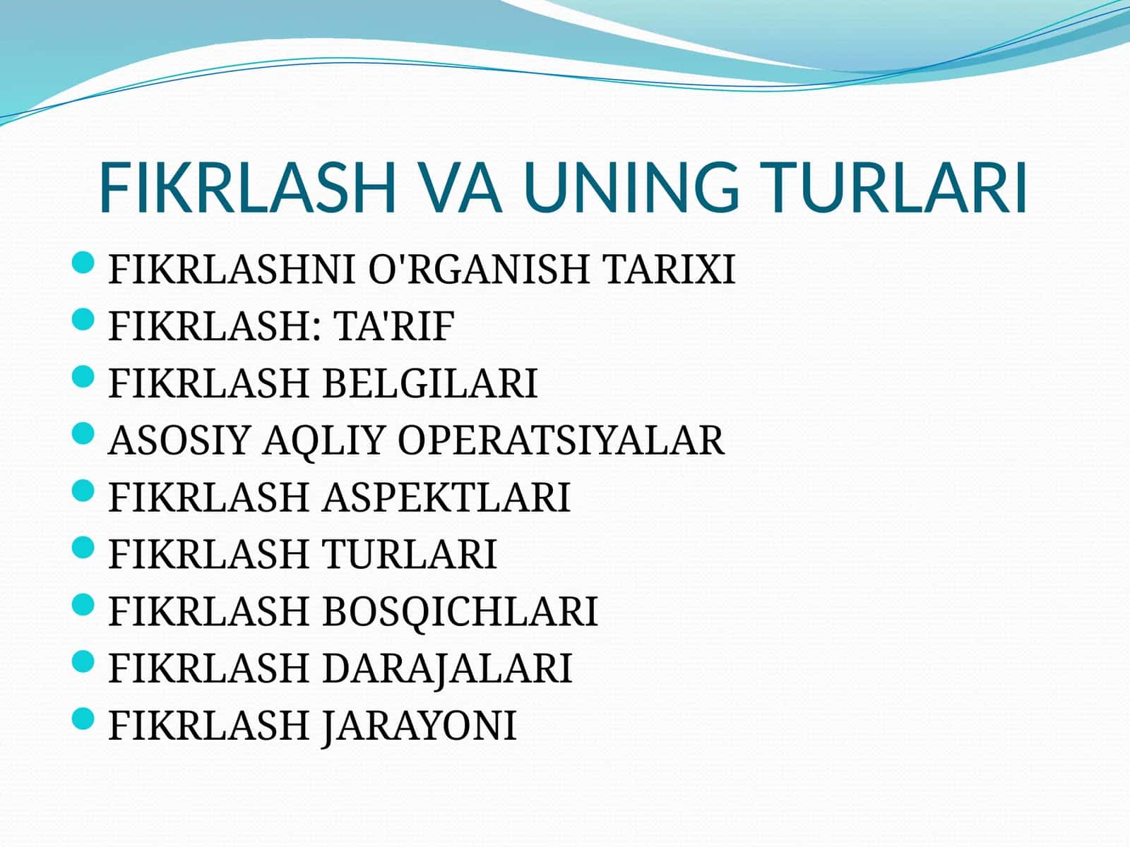 FIKRLASH VA UNING TURLARI 1