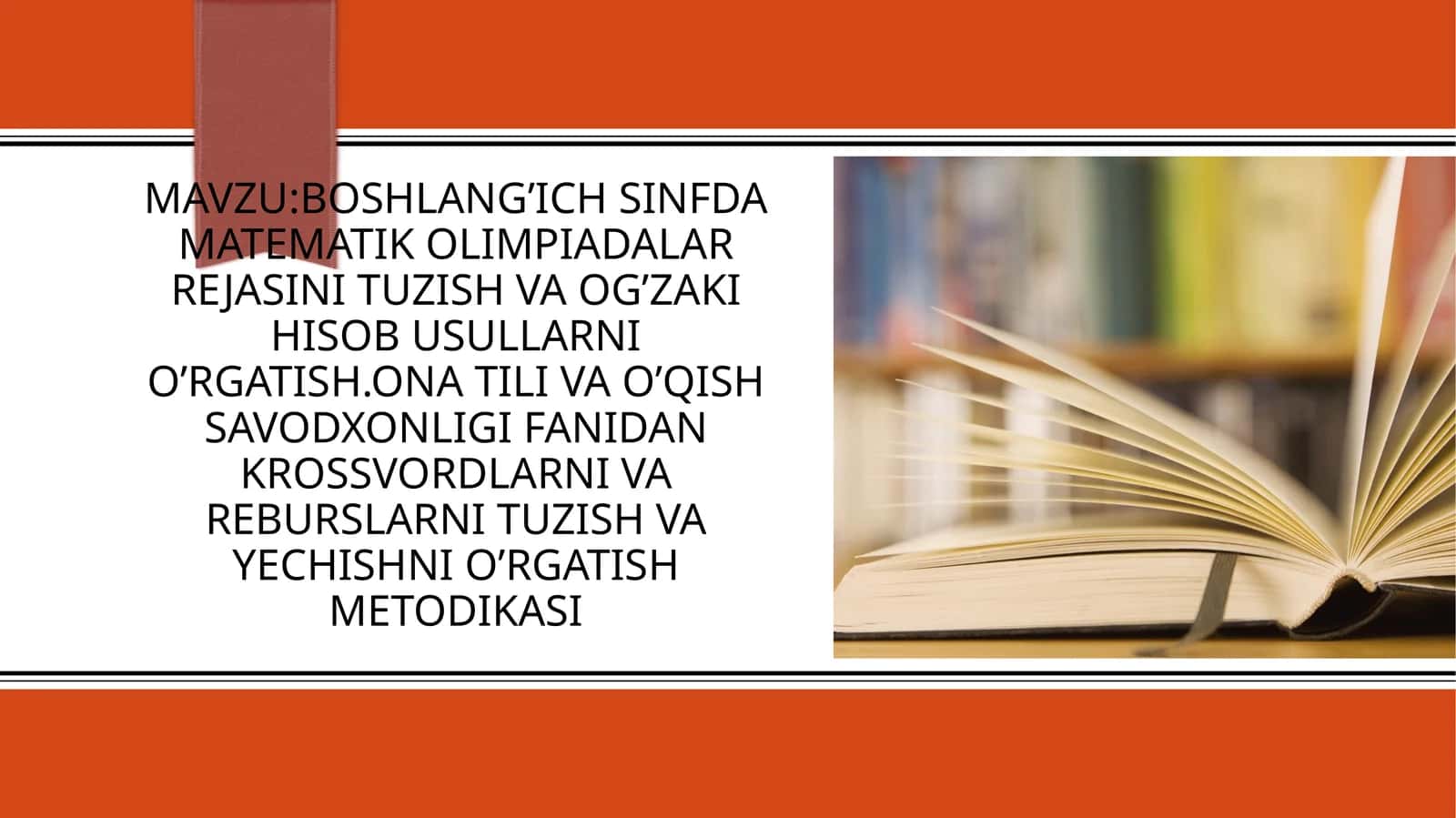 Matematika fanidan olimpiadaga tayyorlov rejasini o'zakihisobusullarini o'rgatish metodikasi 1