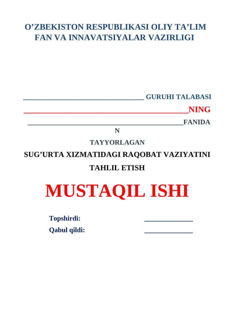 Sug’urta xizmatidagi raqobat vaziyatini tahlil etish 1