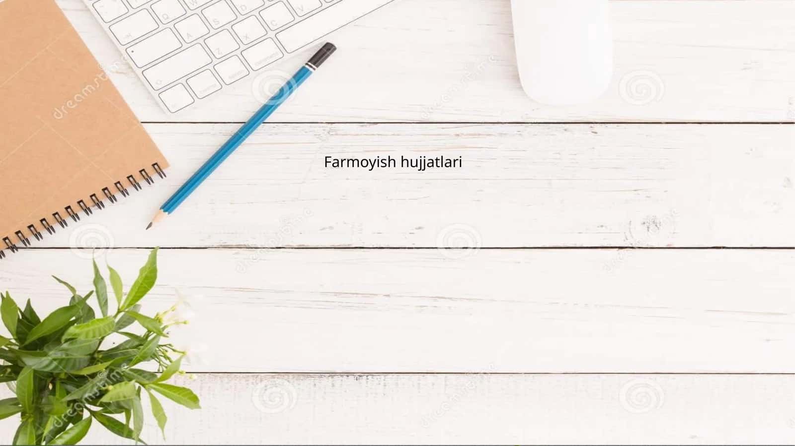 Farmoyish hujjatlari 1