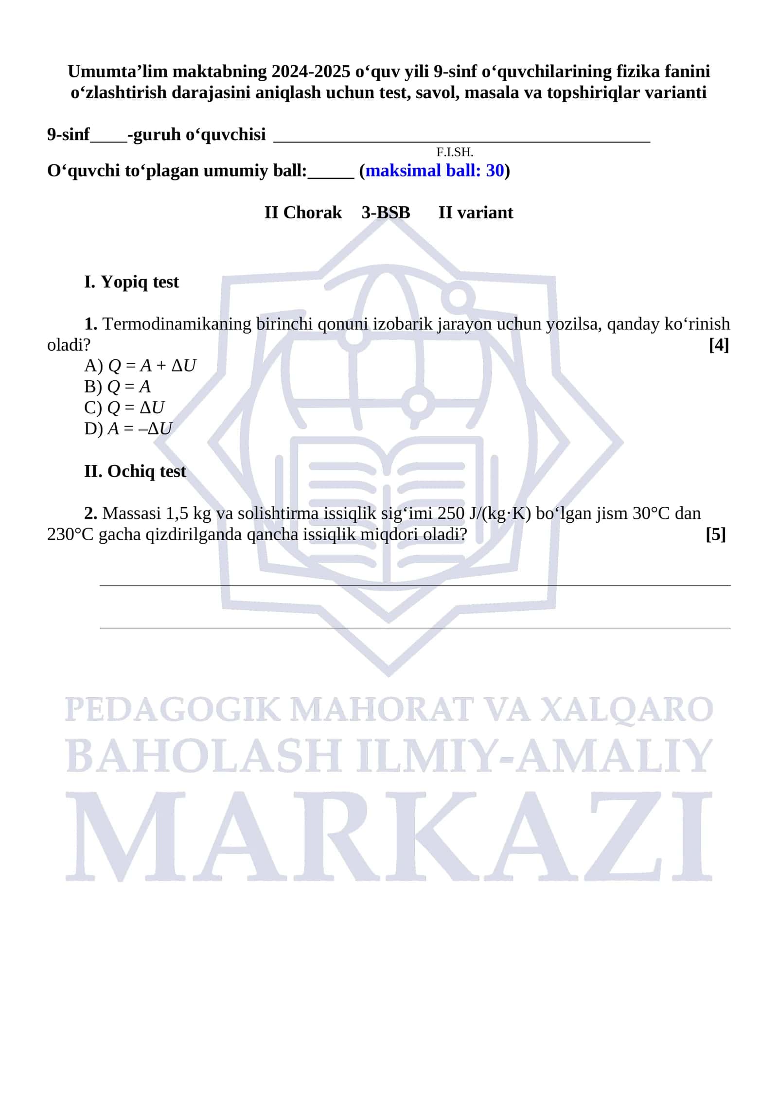 Umumta’lim maktabning 2024-2025 o‘quv yili 9-sinf o‘quvchilarining fizika fanini o‘zlashtirish darajasini aniqlash uchun test, savol, masala va topshiriqlar varianti 1