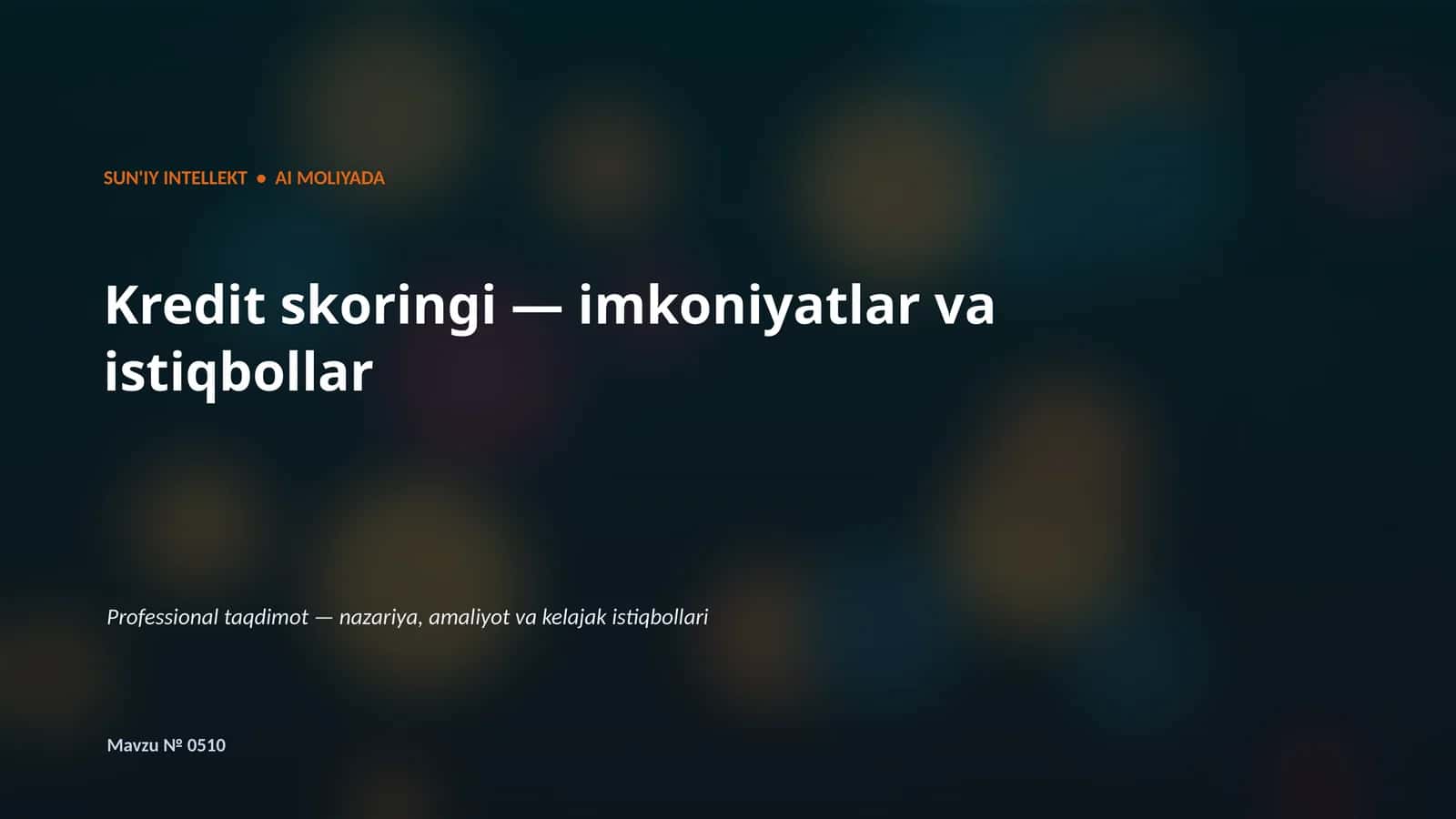 SUN'IY INTELLEKT • AI MOLIYADA 1
