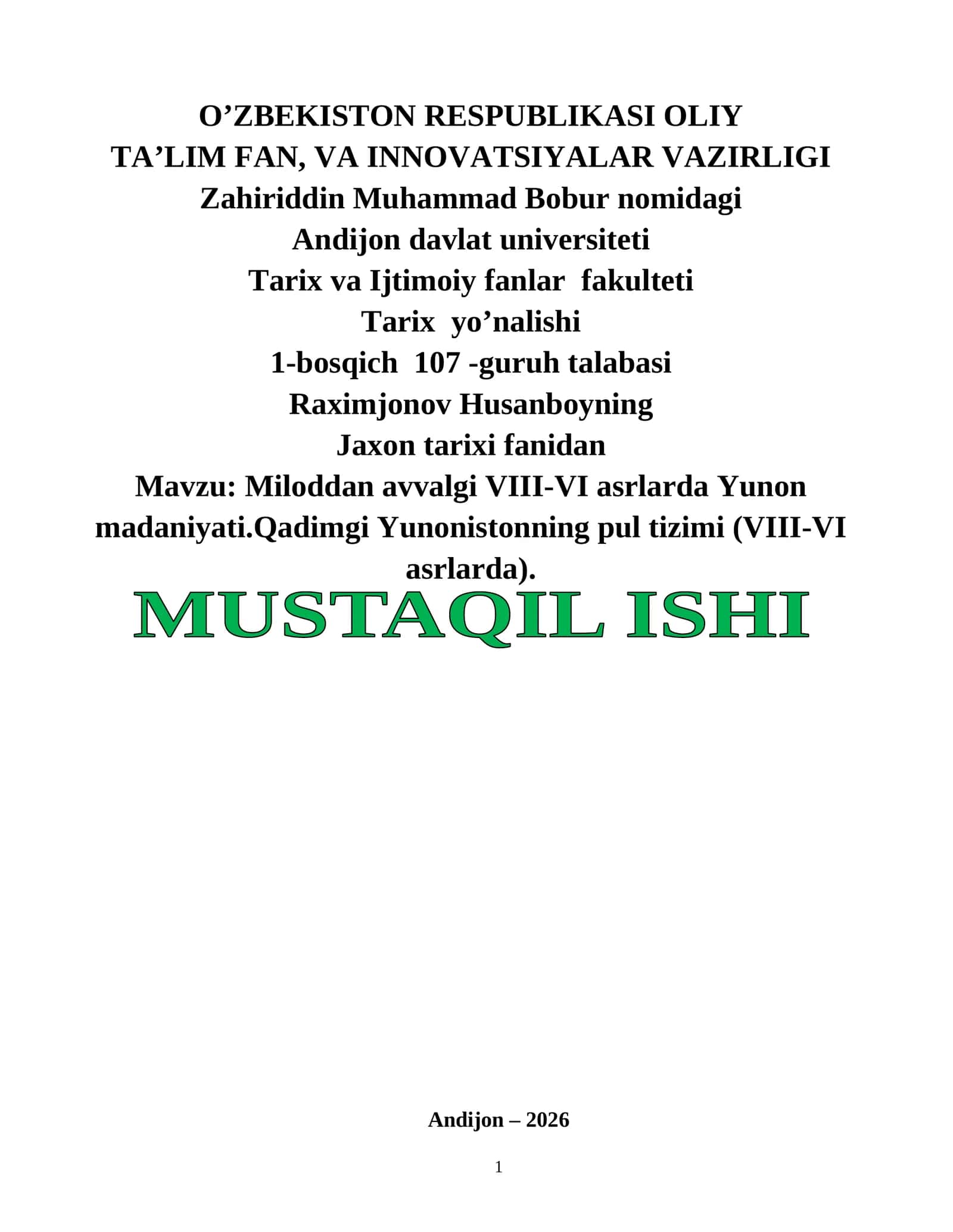 Miloddan avvalgi VIII-VI asrlarda Yunon madaniyati.Qadimgi Yunonistonning pul tizimi (VIII-VI asrlarda) 1