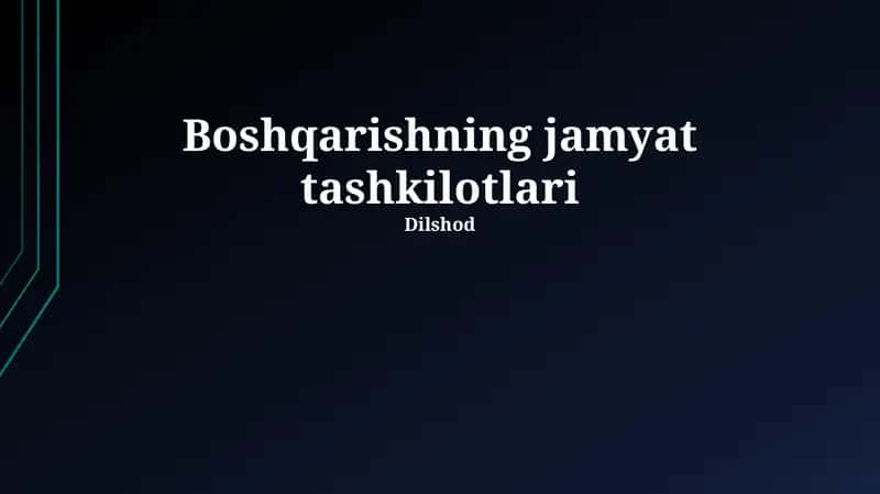 Boshqarishning jamyat tashkilotlari 1
