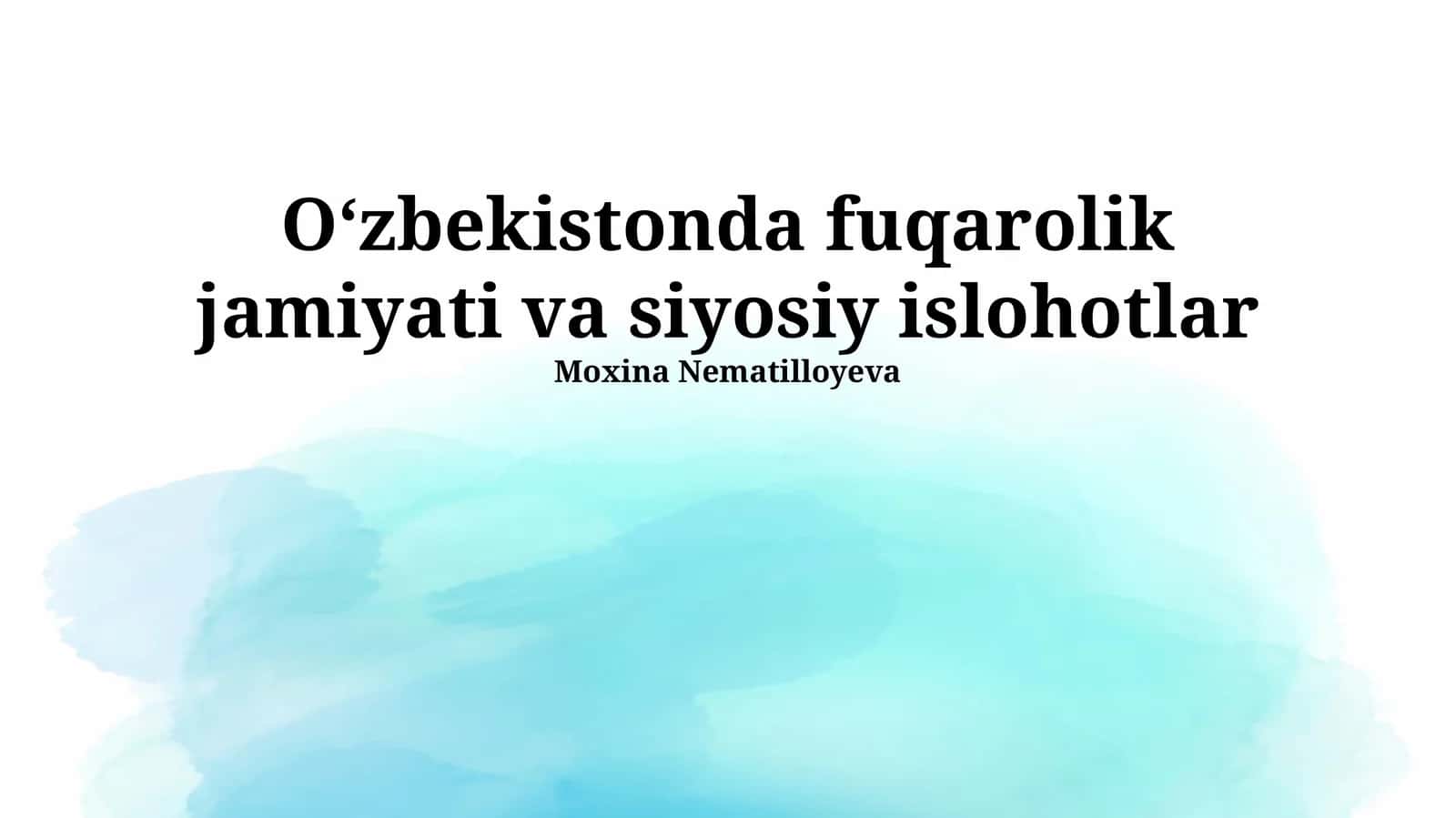 Oʻzbekistonda fuqarolik jamiyati va siyosiy islohotlar 1