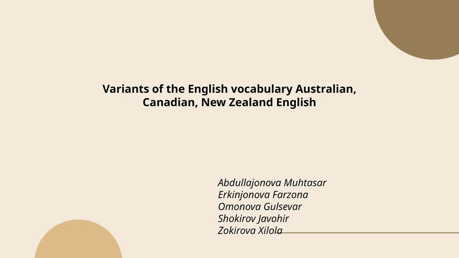Variants of the English vocabulary Australian, Canadian, New Zealand English 1