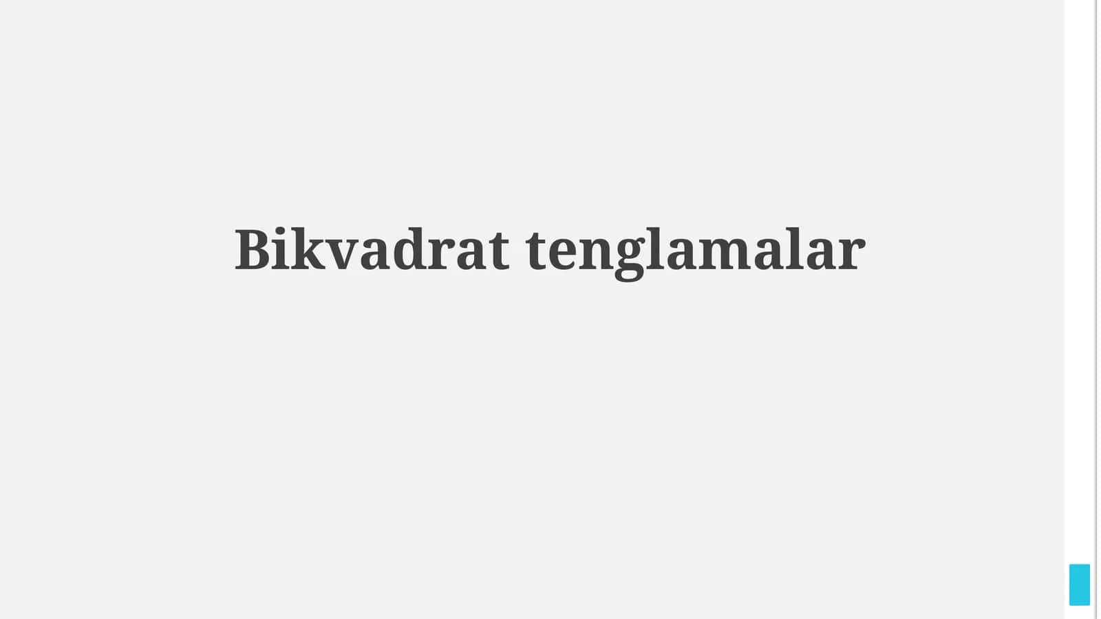 Bikvadrat tenglamalar 1