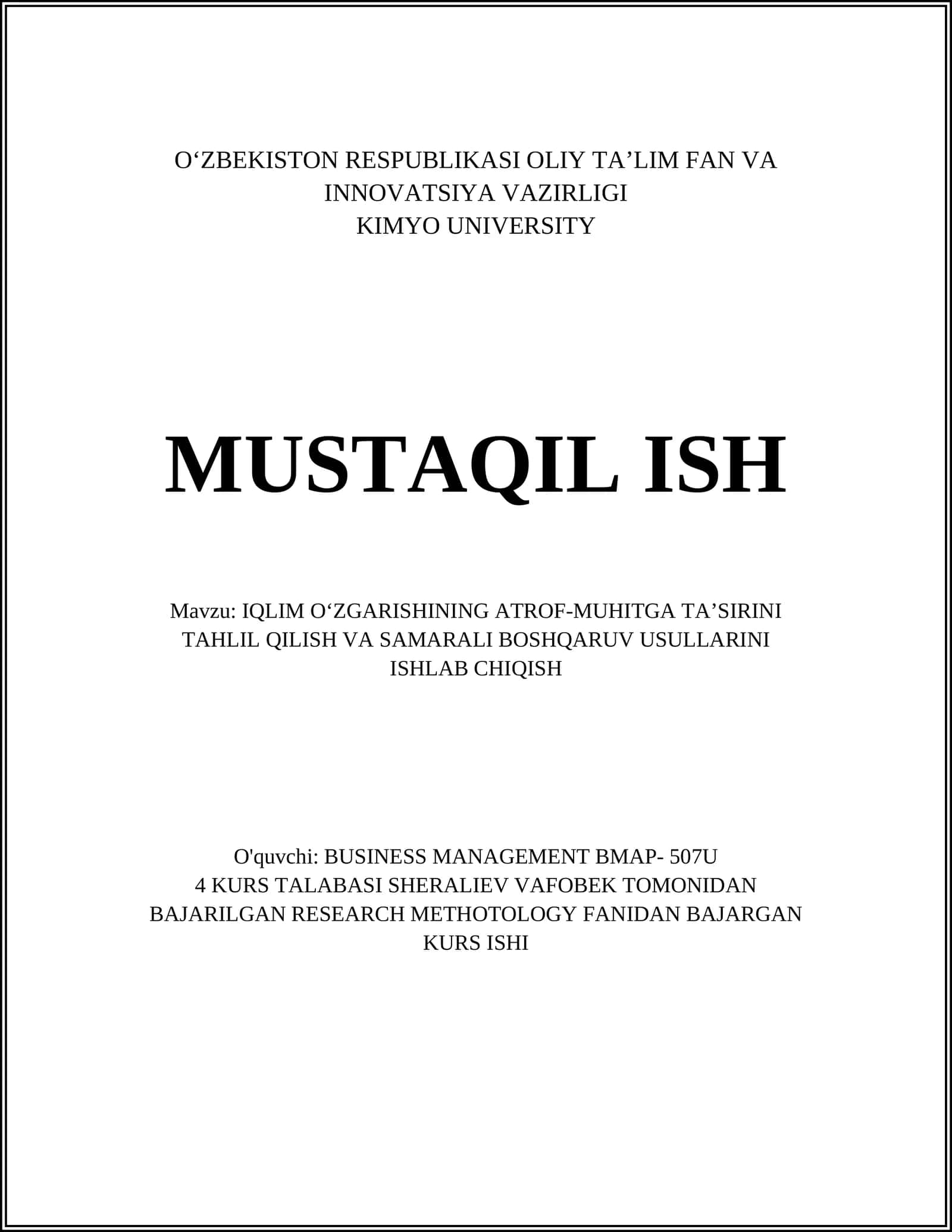 IQLIM O‘ZGARISHINING ATROF-MUHITGA TA’SIRINI TAHLIL QILISH VA SAMARALI BOSHQARUV USULLARINI ISHLAB CHIQISH 1