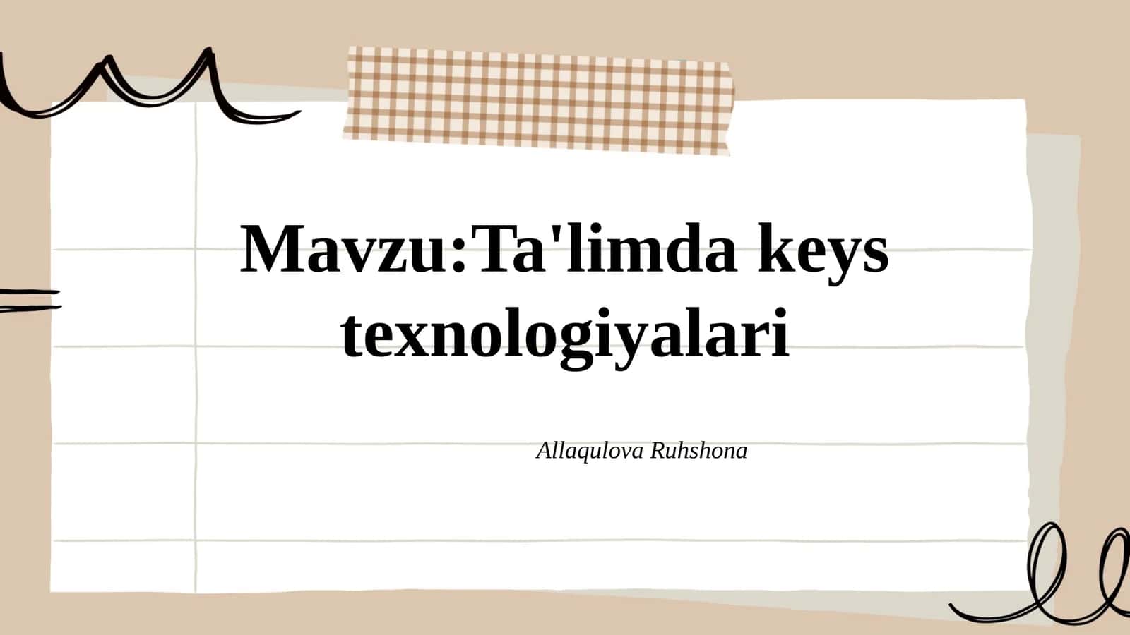 Ta'limda keys texnologiyalari 1