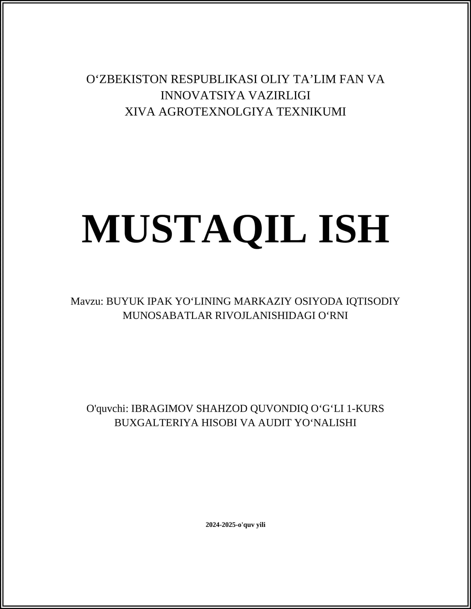 BUYUK IPAK YO‘LINING MARKAZIY OSIYODA IQTISODIY MUNOSABATLAR RIVOJLANISHIDAGI O‘RNI 1