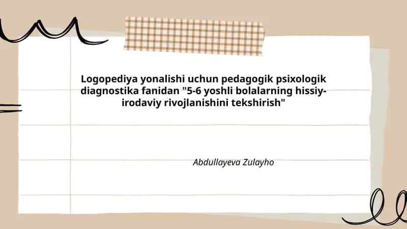 5-6 yoshli bolalarning hissiy-irodaviy rivojlanishini tekshirish 1