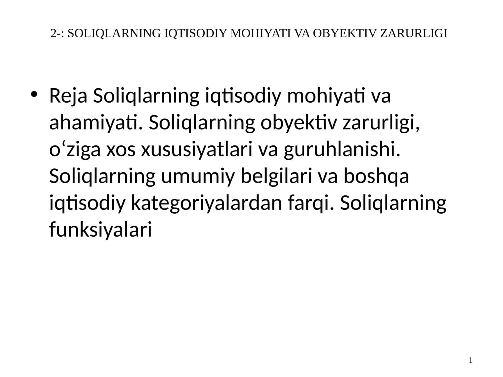 SOLIQLARNING IQTISODIY MOHIYATI VA OBYEKTIV ZARURLIGI 1