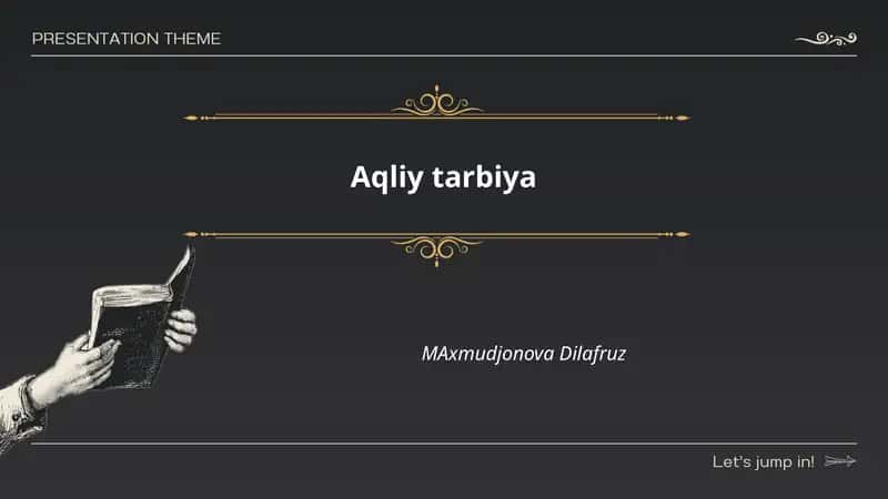 Aqliy tarbiya 1