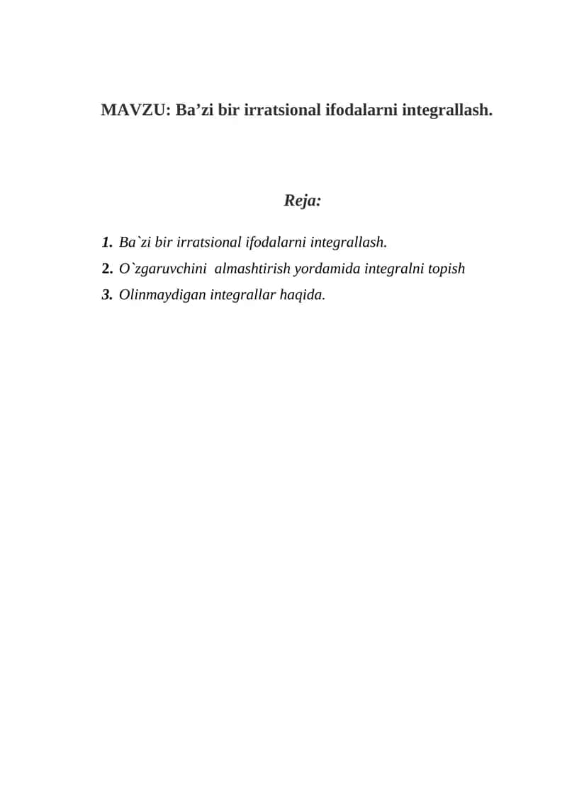 Ba'zi bir irratsional ifodalarni integrallash 1