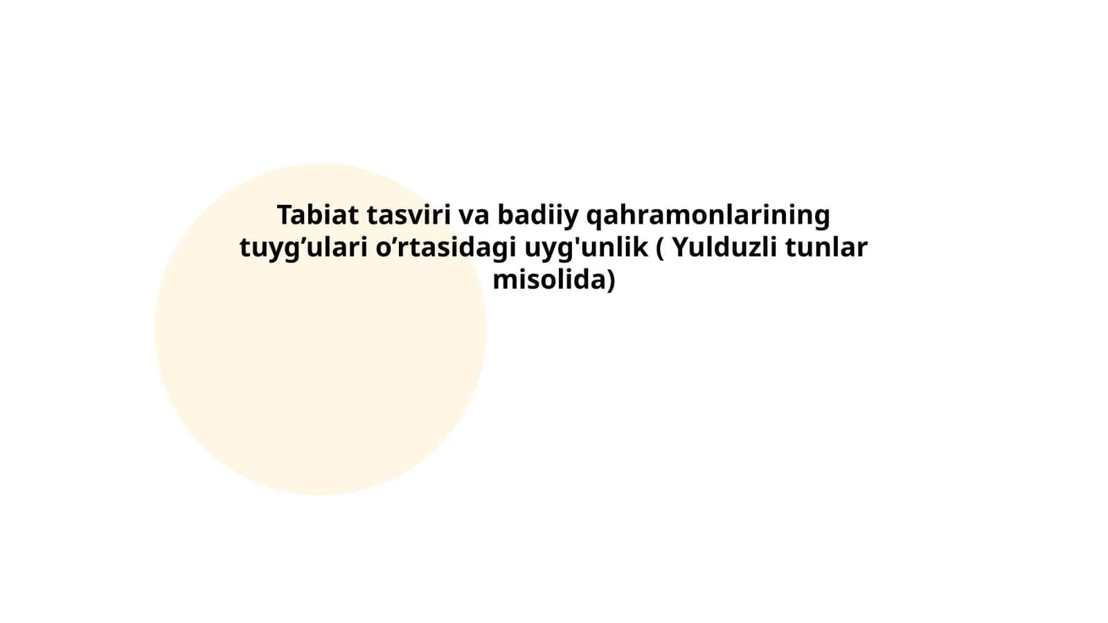 Tabiat tasviri va badiiy qahramonlarining tuyg’ulari o’rtasidagi uyg'unlik ( Yulduzli tunlar misolida) 1