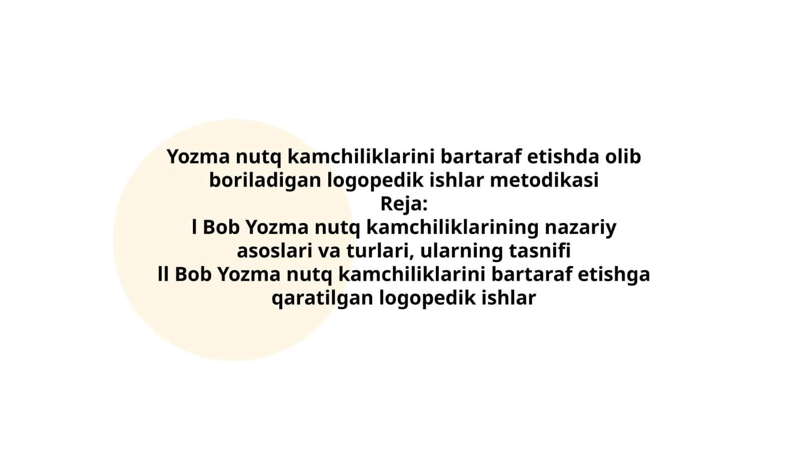 Yozma nutq kamchiliklarini bartaraf etishda olib boriladigan logopedik ishlar metodikasi 1